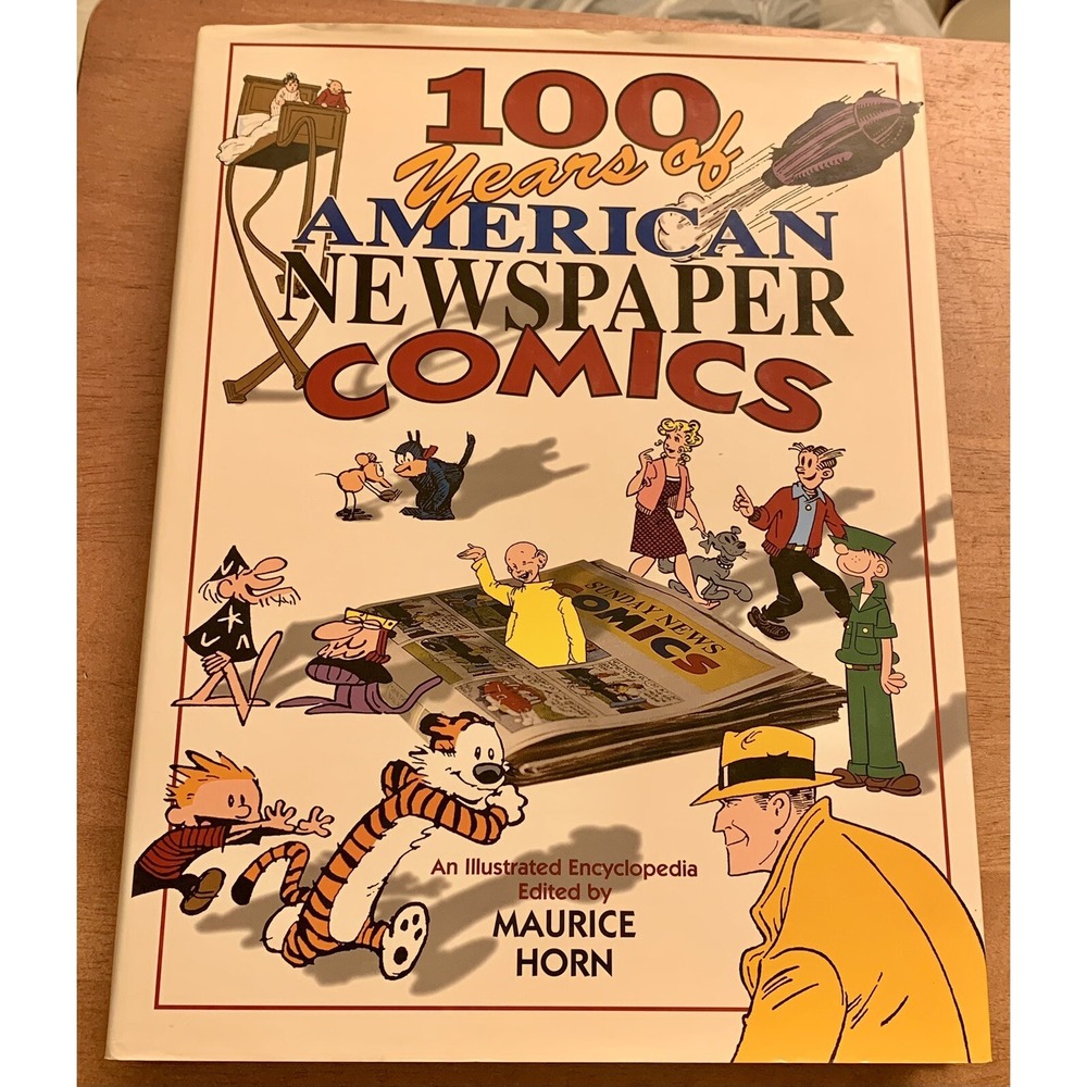 100 Years of American Newspaper Comics by Maurice Horn Hardback‎ Book